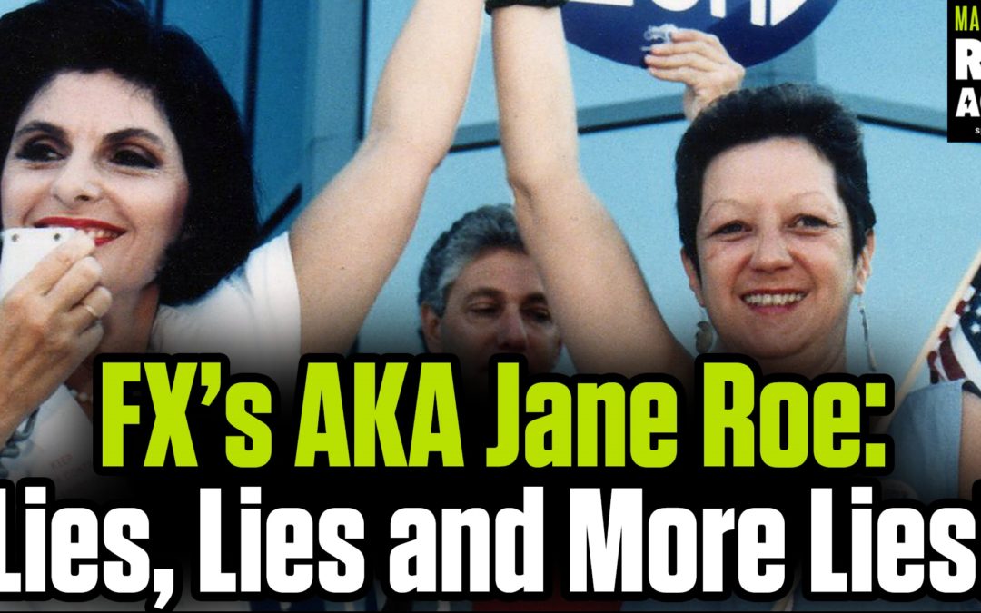 Lies, Lies, and more Lies: FX’s AKA Jane Roe is revisionist history – Interview with Fr. Frank Pavone