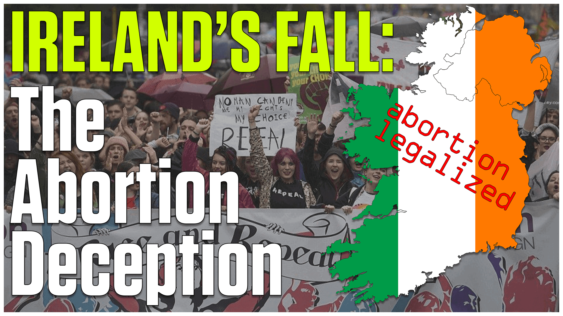 Ireland’s Fall – The Abortion Deception | Guest: Niamh Uí Bhriain | 11-4-21