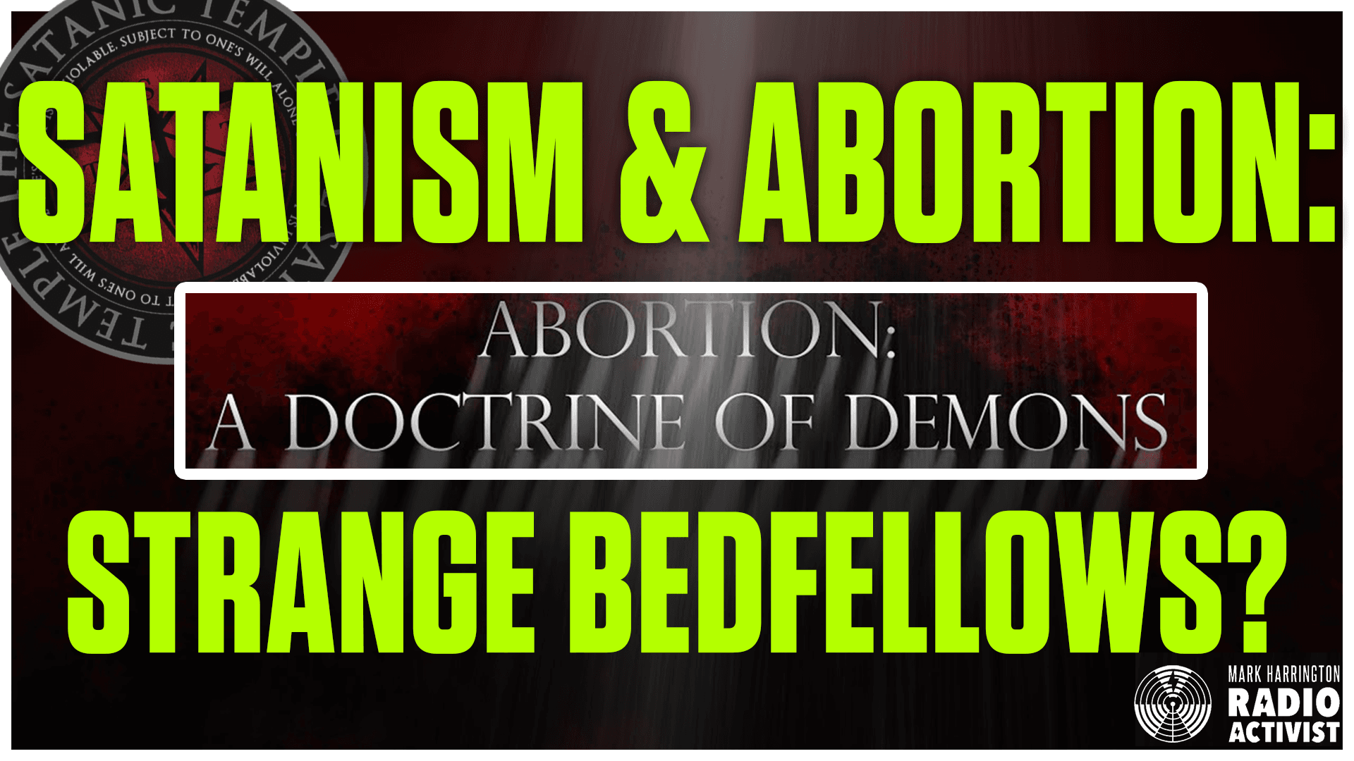 Satanism and Abortion: Strange Bedfellows?