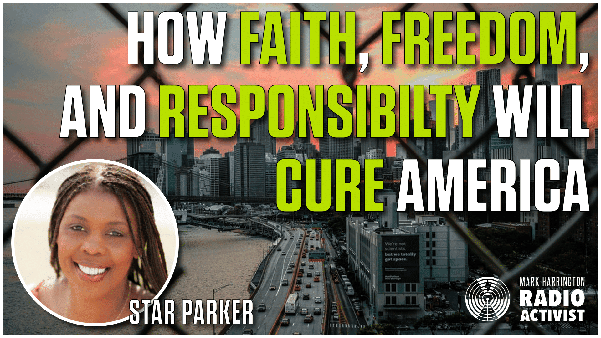 How Faith, Freedom, and Personal Responsibility will CURE America – Star Parker